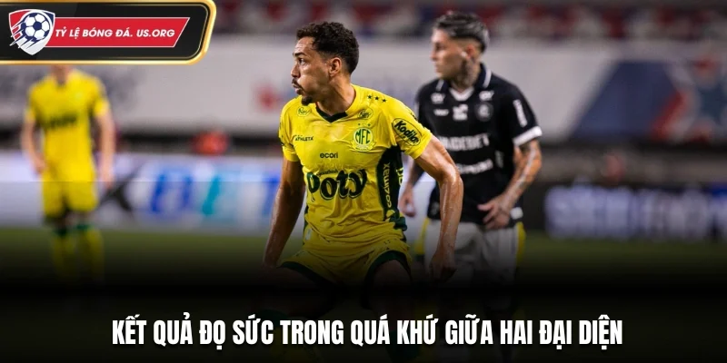 Kết quả đọ sức trong quá khứ giữa hai đại diện
